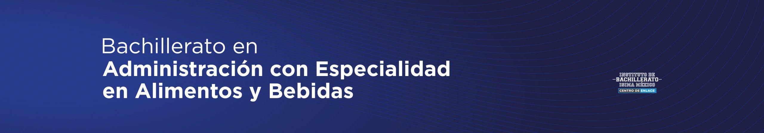 Bachillerato con Especialidad en Alimentos y Bebidas